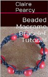 Beaded Macrame Bracelet Tutorial