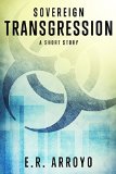 Transgression: A Short Story (Sovereign Series)