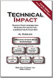 Technical Impact: Making Your Information Technology Effective, and Keeping It That Way