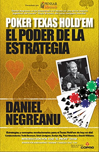 El poder de la estrategia (Biblioteca Pensar Poker nÂº 2) (Spanish Edition)