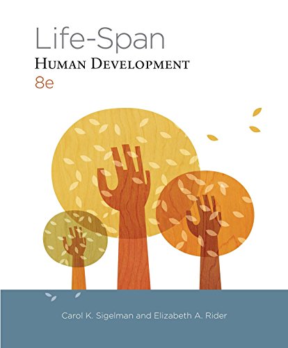 Sigelman/Rider's Life-Span Human Development, 8th Edition plus 4-months instant access to MindTapTM Psychology.
