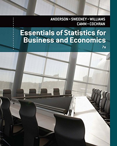Anderson/Sweeney/Williams/Camm/Cochran's Essentials of Statistics for Business and Economics, 7th edition plus 4-months instant access to MindTap Business Statistics.
