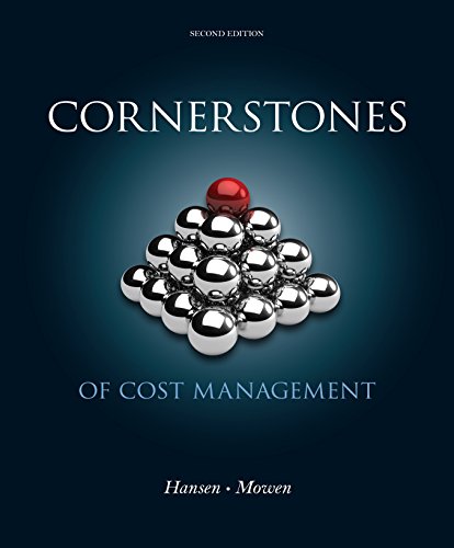 Hansen/Mowen's Cornerstones of Cost Management, 2nd edition plu 1-year instant access to CengageNOW.