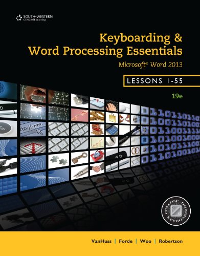 Vanhuss/Forde/Woo/Robertson's Keyboarding and Word Processing Essentials, Lessons 1-55, 19th edition plus 6-months instant access to 3 Keyboarding Pro DELUXE Online.