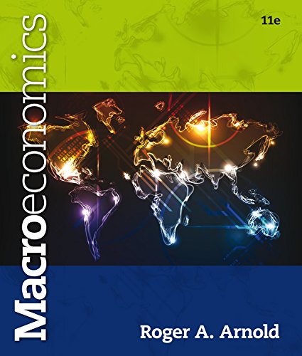 Arnold's Macroeconomics, 11th Edition plus 6-months instant access to Aplia.