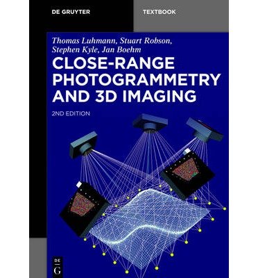 [(Close-Range Photogrammetry and 3D Imaging )] [Author: Thomas Luhmann] [Nov-2013]