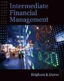 Brigham/Daves' Intermediate Financial Management, 11th edition plus 1-year instant access to Aplia.