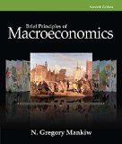Mankiw's Brief Principles of Macroeconomics, 7th Edition plus 9-months instant access to MindTapTM Economics.