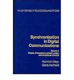 [ Digital Communication Receivers, Phase-, Frequency-Locked Loops, and Amplitude Control (Volume 1) (Wiley Series in Telecommunications) By Meyr, Heinrich ( Author ) Hardcover 1990 ]