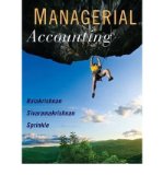 By Ramji Balakrishnan Managerial Accounting (1st Edition)
