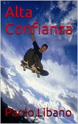 Alta Confianza (Spanish Edition)