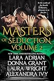 Masters of Seduction Volume 2: Books 5-8: Paranormal Romance Box Set