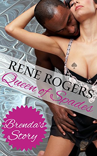 Brenda's Story: Interracial Erotic Romance (Queen of Spades Book 4)