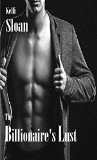 Romance: The Billionaire's Lust
