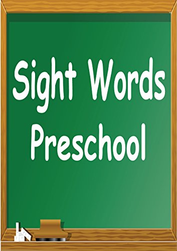Sight Words for Preschool and Free Sight Words Apps for pre-K, kindergarten,1st grade & 2nd grade