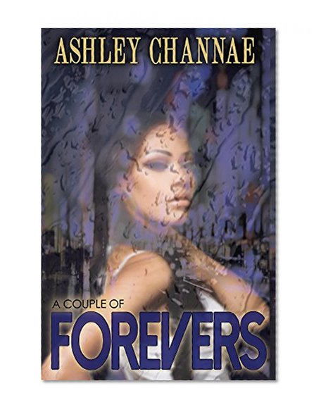 A Couple of Forevers