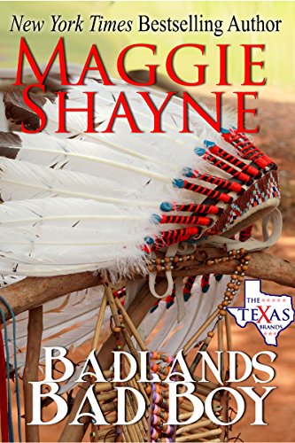 Badlands Bad Boy (The Texas Brands Book 3)