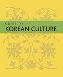 Guide To Korean Culture