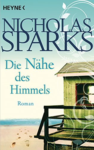 Die NÃ¤he des Himmels: Roman (German Edition)