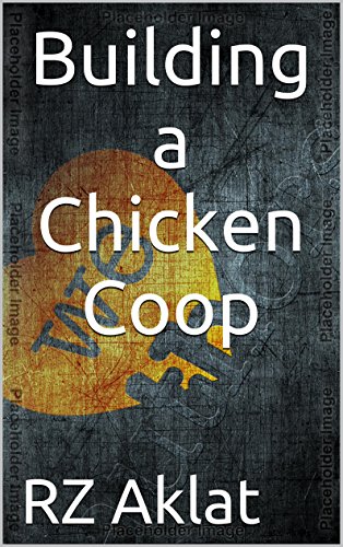 Building a Chicken Coop