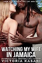 Watching My Wife in Jamaica