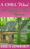 A Chill Wind (A Cowgirls in Time Romance Book 1)