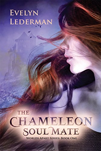 The Chameleon Soul Mate: Worlds Apart Series - Soul mates with telepathic abilities who traveling to parallel universes