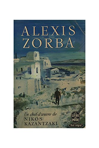 Alexis Zorba / Nikos Kazantzaki