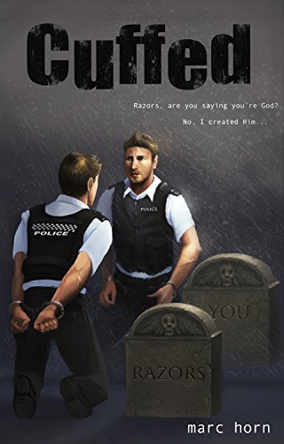 Cuffed: A Gripping Psychological & Crime Thriller