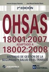 Ohsas 18001:2007 Adaptado a 18002:2008. 2Âª EdiciÃ³n. El Precio Es En Dolares