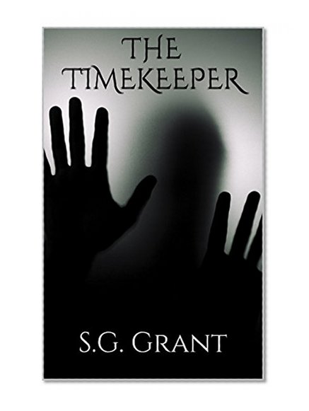 The Timekeeper (The War Through Time Book 3)