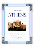 City Break In Athens: Your Indispensable Travel Guide to Athens