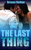 The Last Thing (Hollywood Timelines Book 1)
