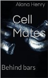Cell Mates: Behind Bars