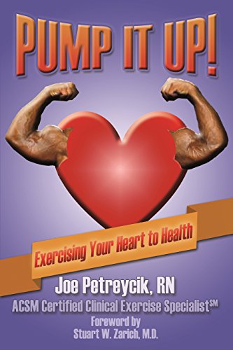 Pump it Up!: Exercising Your Heart to Health
