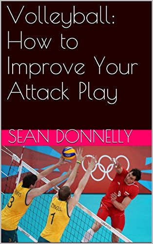 Volleyball: How to Improve Your Attack Play