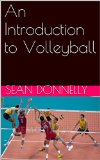An Introduction to Volleyball