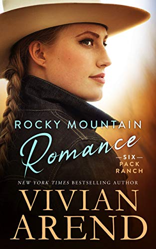 Rocky Mountain Romance (Six Pack Ranch Book 7)