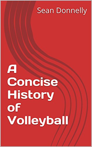A Concise History of Volleyball