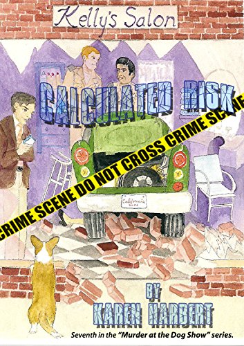 Calculated Risk (Murder at the Dog Show Book 7)