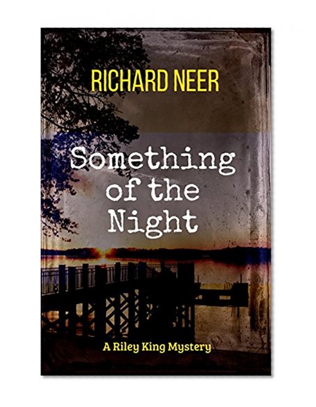 Something Of The Night