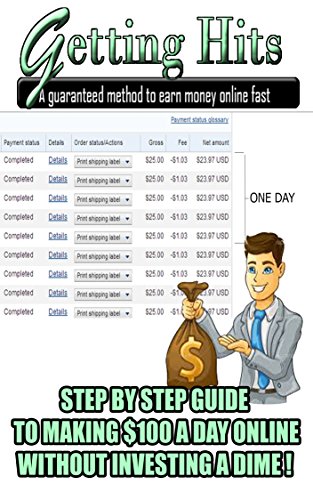 Getting Hits: A guaranteed method to earn money online fast