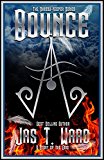 BOUNCE: A Story From the Grid (The Shadow-Keepers Series Book 3)