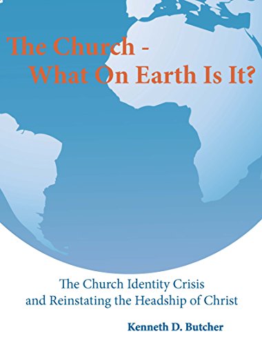 The Church: What On Earth Is It?