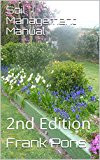 Soil Management Manual: 2nd Edition