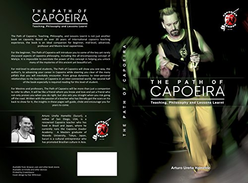 The Path of Capoeira: Teaching, Philosophy and Lessons Learnt