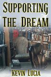 Supporting the Dream: A Season is a Lifetime