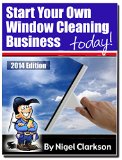 Run Your Own Window Cleaning Business