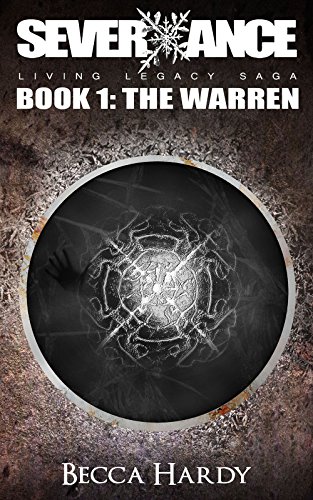 Book Cover The Warren (SEVERXANCE Living Legacy Saga Book 1)