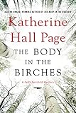 The Body in the Birches: Faith Fairchild #22 – A Women Sleuths Cozy Mystery on Maine's Sanpere Island with Deadly Family Inheritance (Faith Fairchild Series)